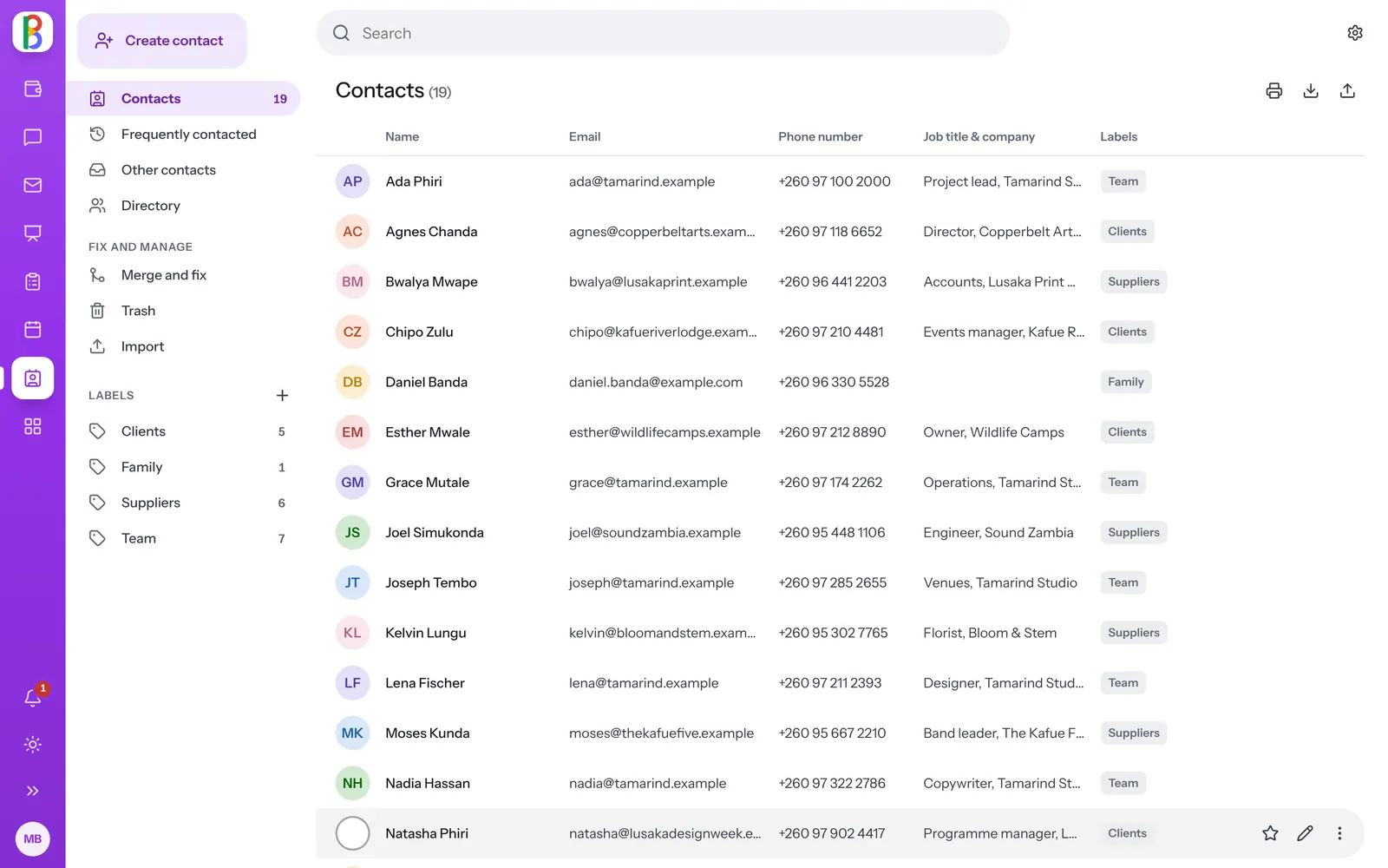 Contacts: everyone you work with, with email, phone, company and labels.